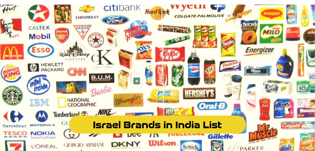 Israel Products List in India (ইন্ডিয়ার জনপ্রিয় ইসরাইলি প্রোডাক্ট এর তালিকা)